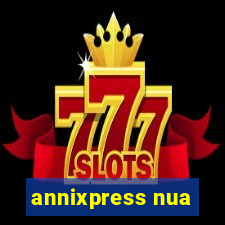 annixpress nua